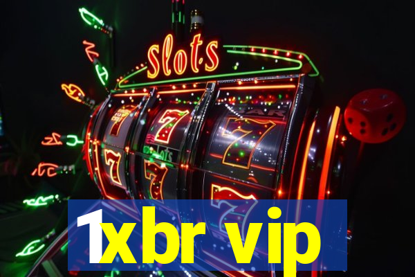 1xbr vip
